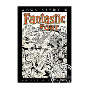 Jack Kirby Fantastic Four Artist Edition